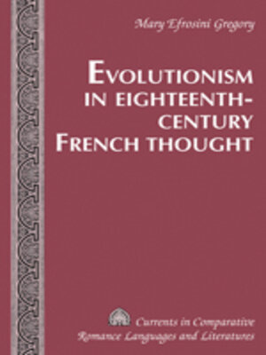 cover image of Evolutionism in Eighteenth-Century French Thought